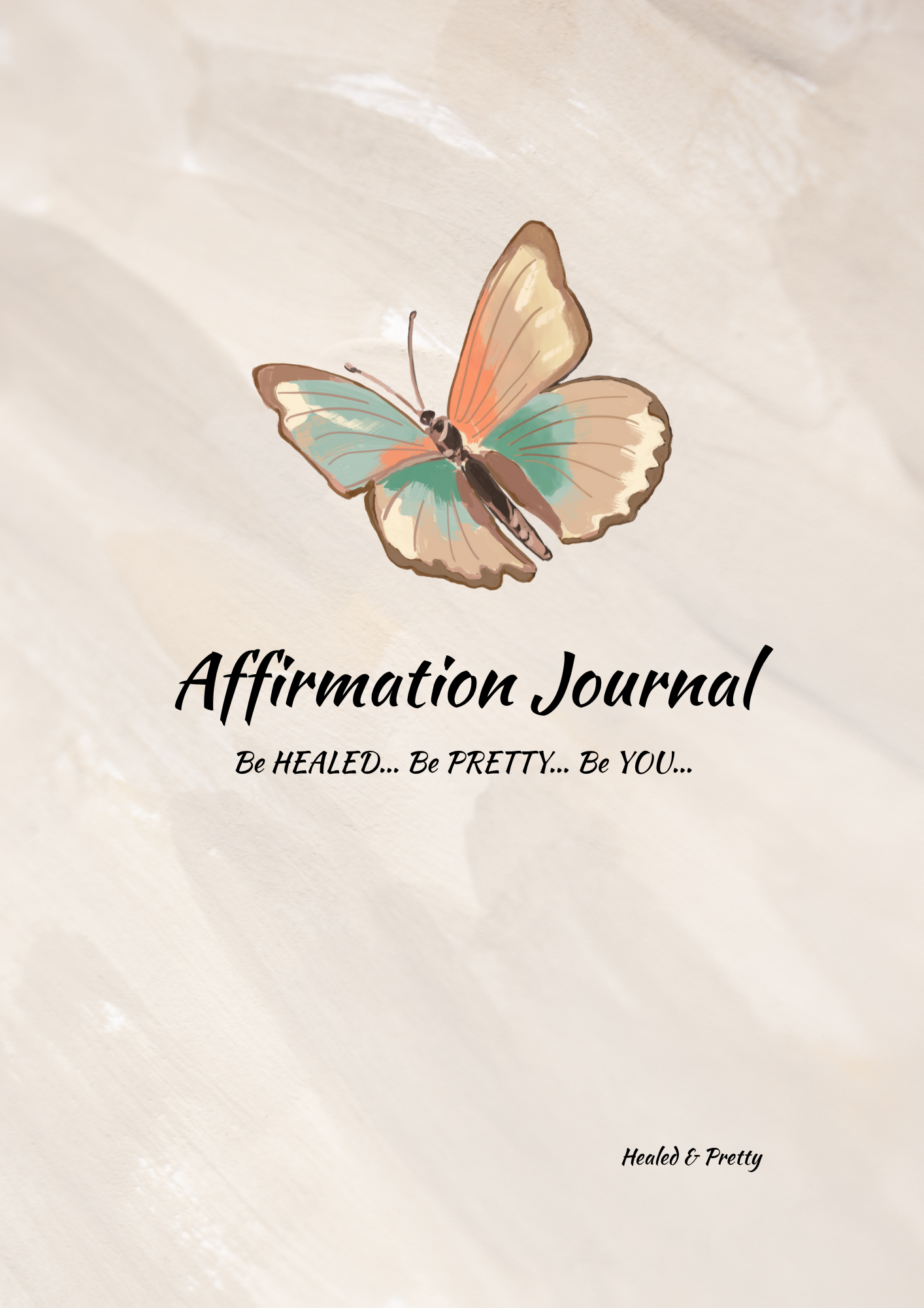 Healed & Pretty Digital Affirmation Journal