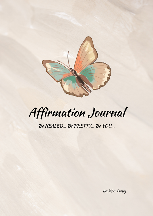 Healed & Pretty Digital Affirmation Journal